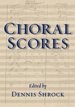 Choral Scores  9780199781904 Front Cover