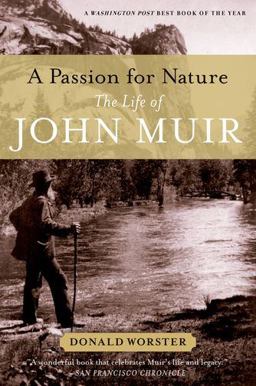 Passion for Nature The Life of John Muir  9780199782246 Front Cover