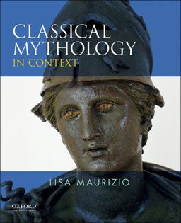 Classical Mythology in Context  9780199782833 Front Cover