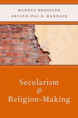 Secularism and Religion-Making  9780199782925 Front Cover