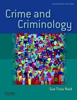 Crime and Criminology 13th 9780199783182 Front Cover