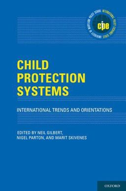 Child Protection Systems International Trends and Orientations  9780199793358 Front Cover