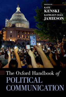 Oxford Handbook of Political Communication  9780199793471 Front Cover