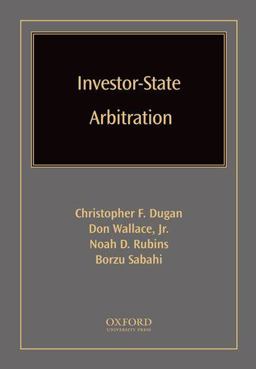 Investor-State Arbitration  9780199795727 Front Cover