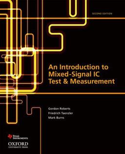 Introduction to Mixed-Signal IC Test and Measurement 2nd 9780199796212 Front Cover