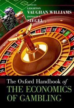 Oxford Handbook of the Economics of Gambling  9780199797912 Front Cover