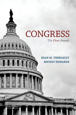 Congress The First Branch  9780199811304 Front Cover