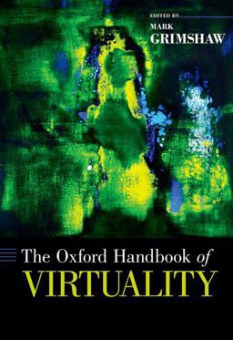 Oxford Handbook of Virtuality  9780199826162 Front Cover
