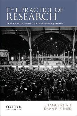 Practice of Research How Social Scientists Answer Their Questions  9780199827411 Front Cover