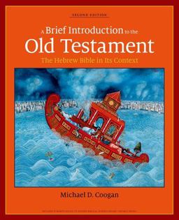 A Brief Introduction to the Old Testament