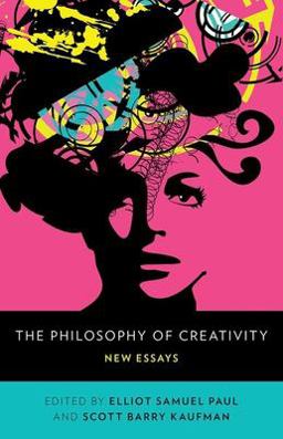 Philosophy of Creativity New Essays  9780199836963 Front Cover