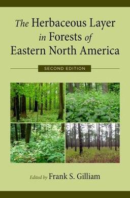 Herbaceous Layer in Forests of Eastern North America 2nd 9780199837656 Front Cover