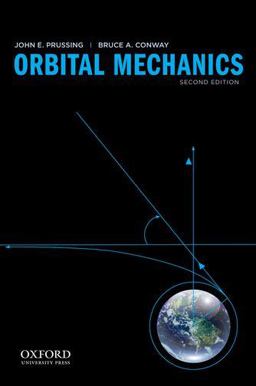 Orbital Mechanics 2nd 9780199837700 Front Cover