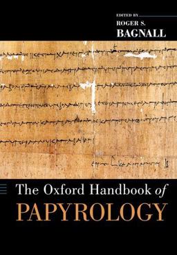 Oxford Handbook of Papyrology  9780199843695 Front Cover