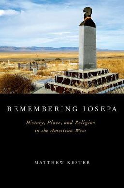 Remembering Iosepa History, Place, and Religion in the American West  9780199844913 Front Cover