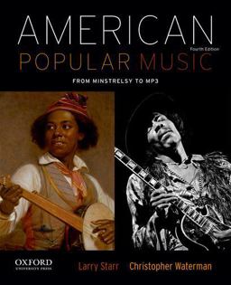 American Popular Music: From Minstrelsy to Mp3  9780199859115 Front Cover