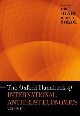 Oxford Handbook of International Antitrust Economics, Volume 1  9780199859191 Front Cover