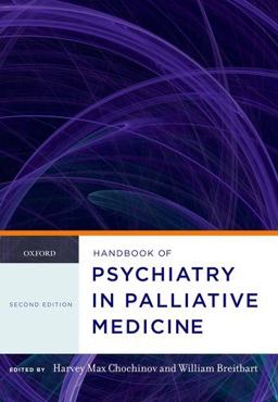 Handbook of Psychiatry in Palliative Medicine 2nd 9780199862863 Front Cover