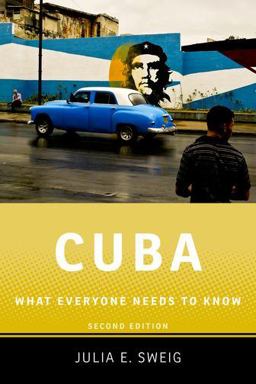 Cuba What Everyone Needs to Knowï¿½, Second Edition 2nd 9780199896707 Front Cover