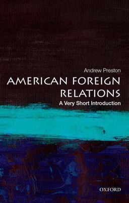 American Foreign Relations A Very Short Introduction  9780199899395 Front Cover