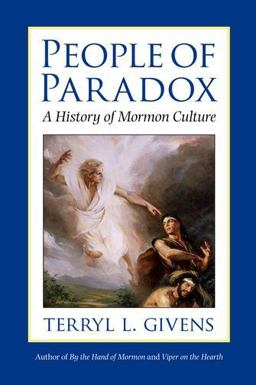 People of Paradox A History of Mormon Culture  9780199915989 Front Cover