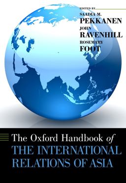 The ^AOxford Handbook of the International Relations of Asia
