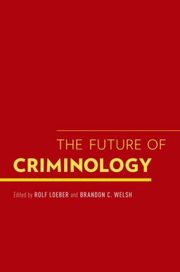 The ^AFuture of Criminology