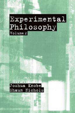 Experimental Philosophy Volume 2  9780199927401 Front Cover