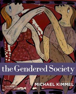 The Gendered Society The Gendered Society