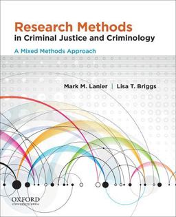 Research Methods in Criminal Justice and Criminology A Mixed Methods Approach  9780199927968 Front Cover