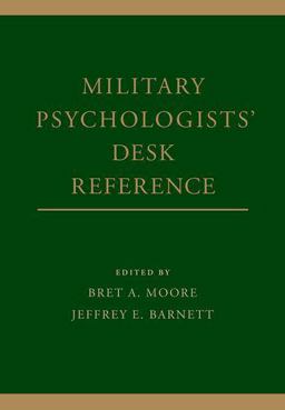 Military Psychologists' Desk Reference  9780199928262 Front Cover