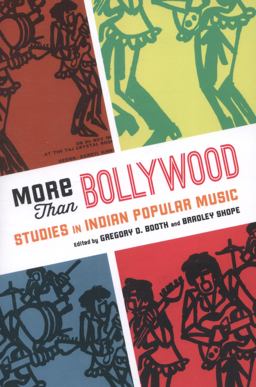 More Than Bollywood Studies in Indian Popular Music  9780199928859 Front Cover