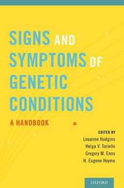 Signs and Symptoms of Genetic Conditions A Handbook  9780199930975 Front Cover
