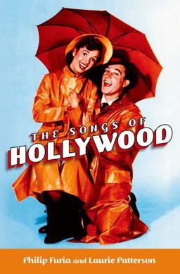 Songs of Hollywood  9780199931750 Front Cover