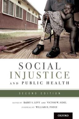 Social Injustice and Public Health 2nd 9780199939220 Front Cover
