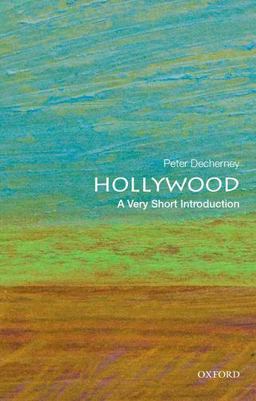 Hollywood: a Very Short Introduction  9780199943548 Front Cover