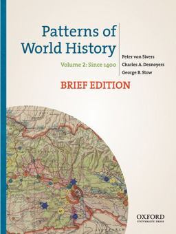 Patterns of World History, Brief Edition Volume Two: Since 1400  9780199943760 Front Cover