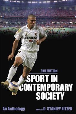 Sport in Contemporary Society An Anthology 9th 9780199945900 Front Cover