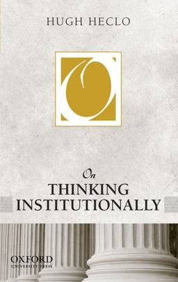 On Thinking Institutionally  9780199946006 Front Cover