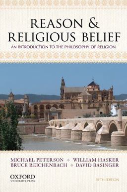 Reason and Religious Belief An Introduction to the Philosophy of Religion 5th 9780199946570 Front Cover