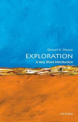 Exploration A Very Short Introduction  9780199946952 Front Cover