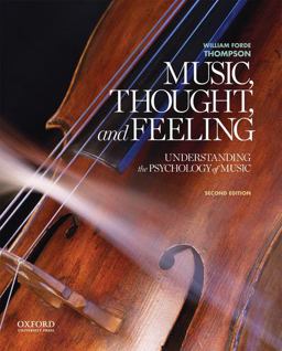 Music, Thought, and Feeling Understanding the Psychology of Music 2nd 9780199947317 Front Cover