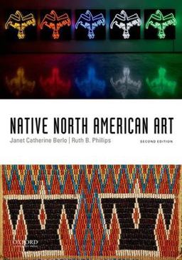 Native North American Art 2nd 9780199947546 Front Cover