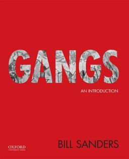 Gangs An Introduction  9780199948598 Front Cover