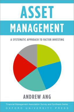 Asset Management A Systematic Approach to Factor Investing  9780199959327 Front Cover