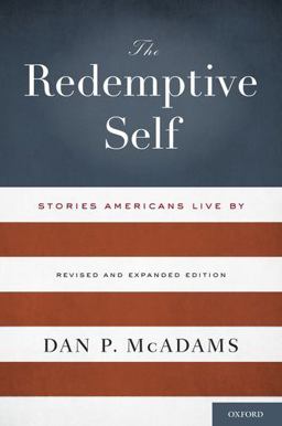 Redemptive Self Stories Americans Live by - Revised and Expanded Edition  9780199969753 Front Cover