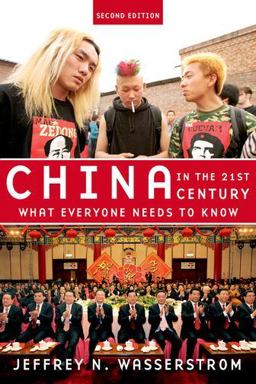 China in the 21st Century What Everyone Needs to Know 2nd 9780199974962 Front Cover
