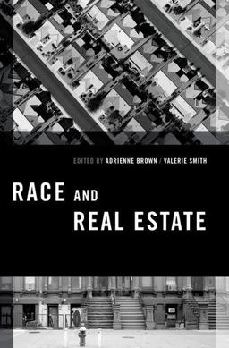 Race and Real Estate  9780199977277 Front Cover