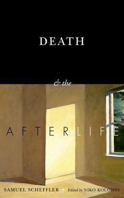 Death and the Afterlife  9780199982509 Front Cover