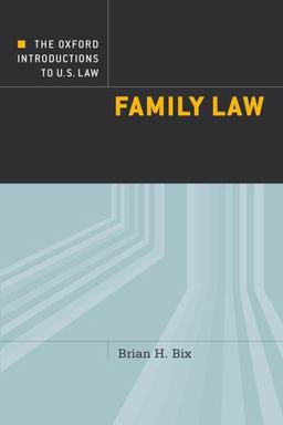 Oxford Introductions to U. S. Law Family Law  9780199989591 Front Cover